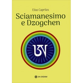 Sciamanesimo e Dzogchen