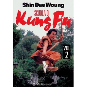 Scuola di Kung Fu vol. 2