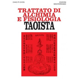 Trattato di alchimia e fisiologia taoista