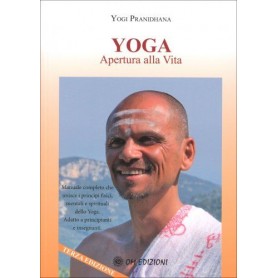Yoga: Apertura Alla Vita