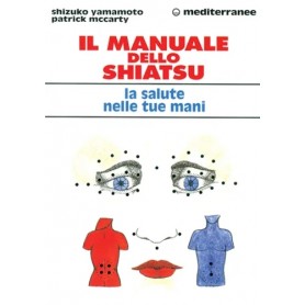 Il manuale dello shiatsu
