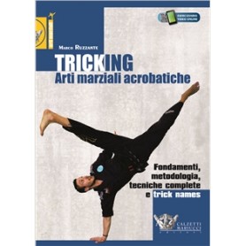 Tricking. Arti marziali acrobatiche 
