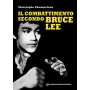 Il combattimento secondo Bruce Lee