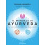 Il Manuale di Ayurveda