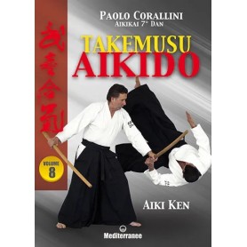 Takemusu aikido vol. 8