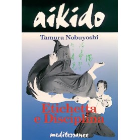 Aikido etichetta e disciplina
