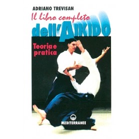 Il libro completo dell'Aikido