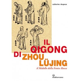 Il Qigong di Zhou Lujing