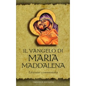Il Vangelo Di Maria Maddalena